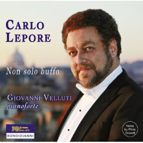 Rossini / Lepore / Velluti: Non Solo Buffo