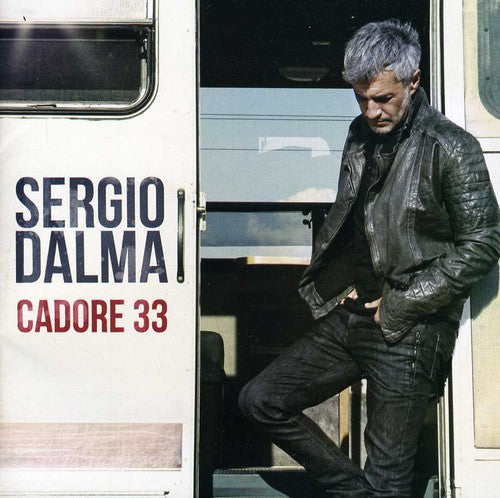 Dalma, Sergio: Cadore 33