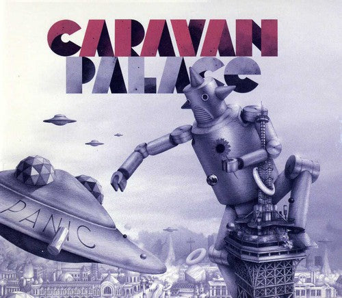 Caravan Palace: Panic