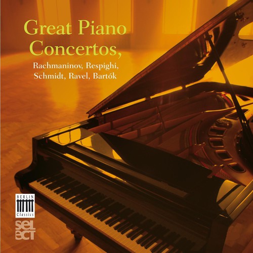 Rachmaninoff / Respighi: Bc-Select 15 Great Piano Concer