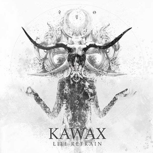 Refrain, Lili: Kawax