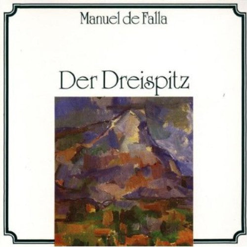 De Falla / Wurttemberg Phil Reutlingen: Der Dreispitz