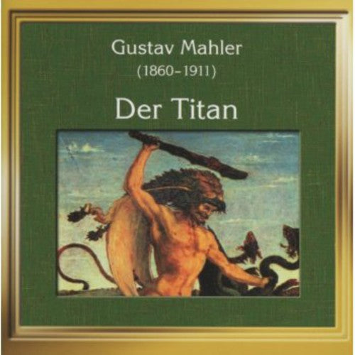 Mahler / Nanut / Royal Sym Orch London: Der Titan