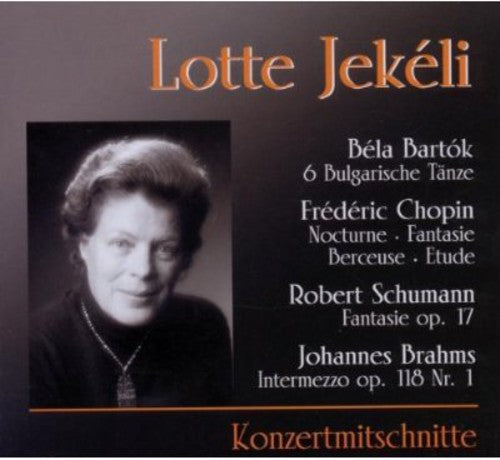 Bartok / Jekeli, Lotte: Konzertmitschnitte