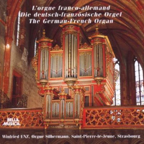 Buxtehude / Enz, Winfried: L'orgue Franco-Allemand