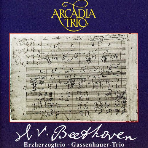 Beethoven / Arcadia Trio: Piano Trios Nos 4 & 7