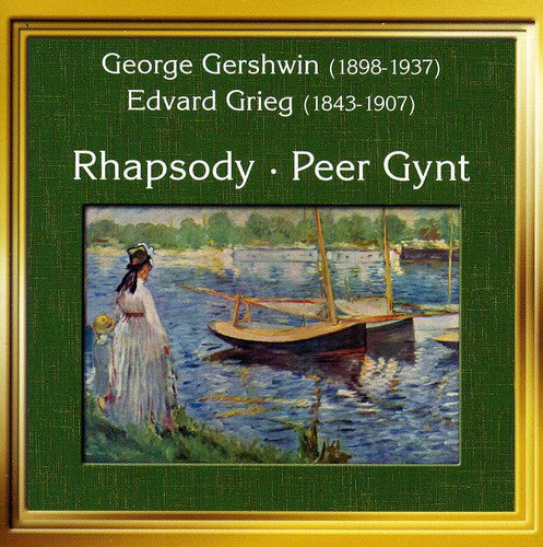 Gershwin / Slovic Phil Orch Pesek / Schmalfuss: Rhapsody in Blue / Peer Gynt