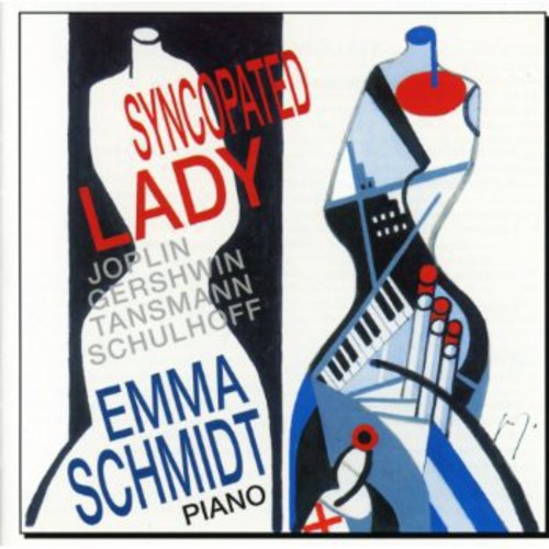 Joplin / Schmidt, Emma: Syncopated Lady