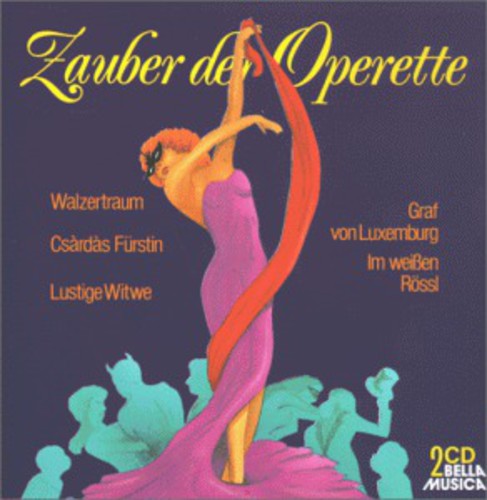 Lehar / Choir & Orch Wiener Volksopera: Zauber de Operetta / Graf Von Luxemburg