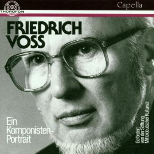 Voss / Sdr Sundfunken Choir Stuttgarg: Composer's Portrait