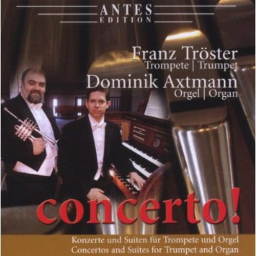 Mouret / Troster / Axtmann: Concerto