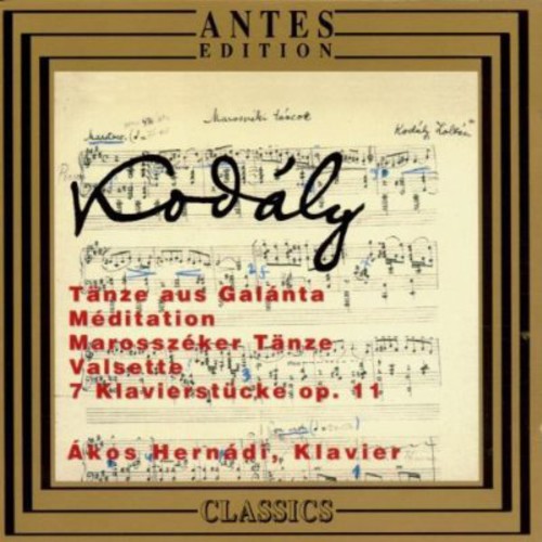 Kodaly / Hernadi, Akos: Dances from Galanta / Meditation