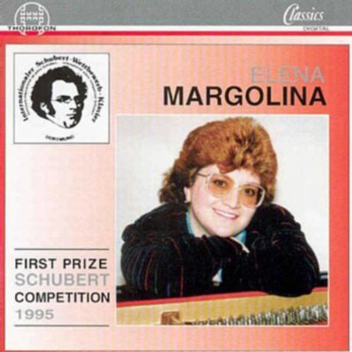 Schubert / Margolina, Elena: First Prize Schubert Competition 1995