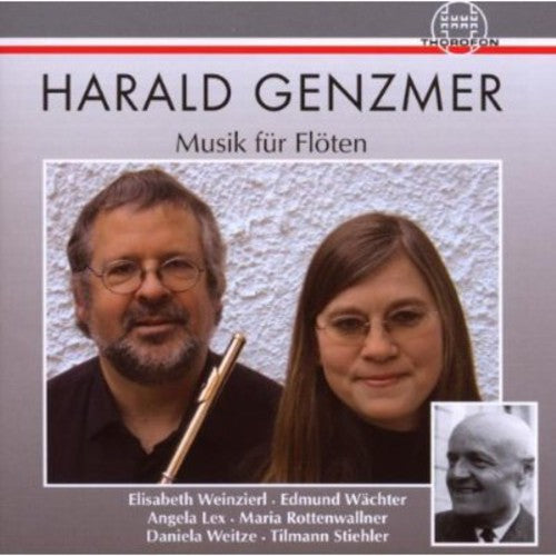 Genzmer / Wachter / Weinzierl / Weitze / Stiehler: Music for Flutes