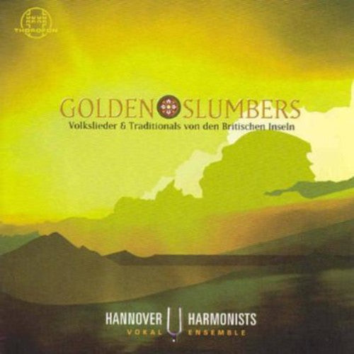 Hannover Harmonists: Golden Slumbers