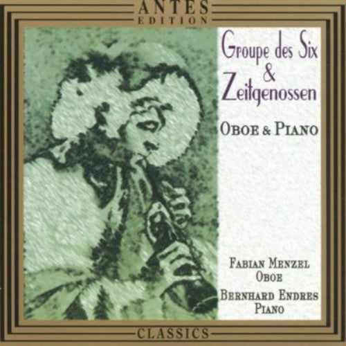 Poulenc / Menzel / Endres: Group Six & Contemporaries