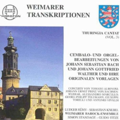 Bach, J.S. / Weimar Baroque Ensemble / Standage: Harpsichord & Organ Arr in Weimar