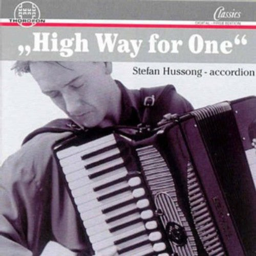 Holszky / Berio / Nordheim / Hyunkyung / Hussong: High Way for One