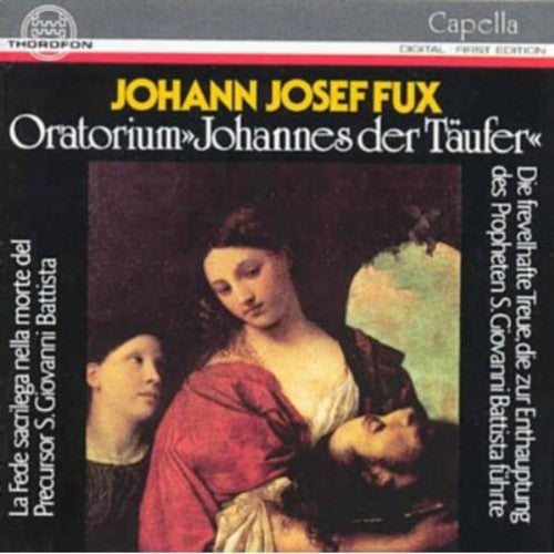 Fux / Reuver, Thomas: John the Baptist's Oratory