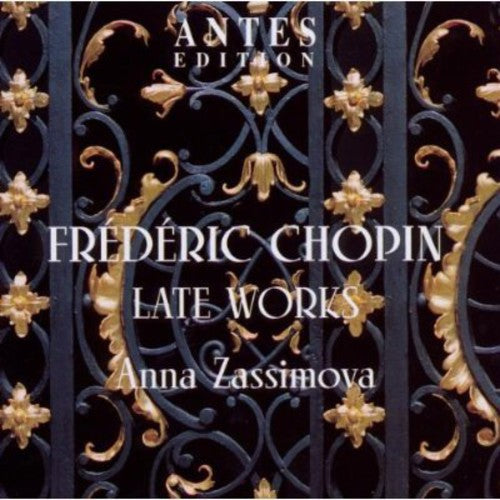 Chopin / Zassimova, Anna: Late Works