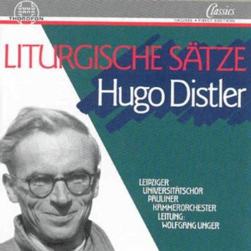 Distler / Pauliner Chamber Orch / Unger: Liturgial Works