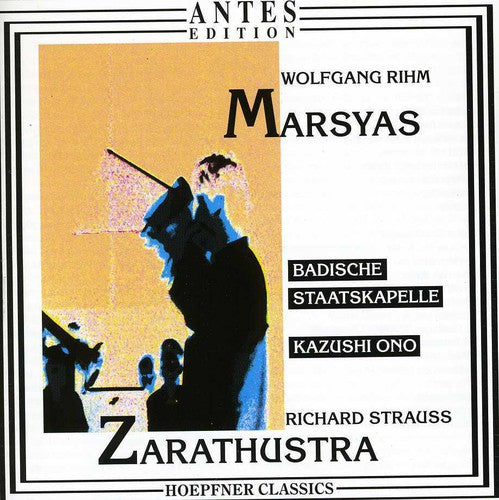 Rihm / Ono / Badische Staatskapelle: Marsyas / Zarathustra