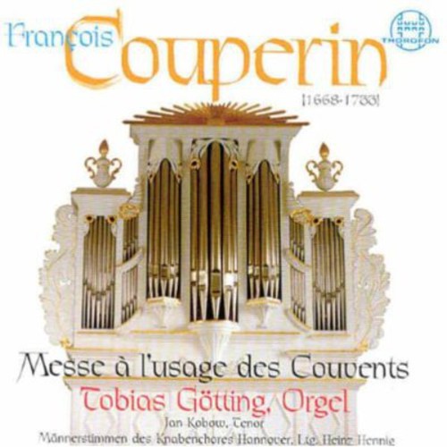 Couperin / Gotting: Messe a L'usage Des Couvents