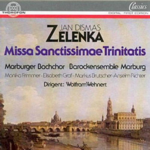 Zelenka / Wehnert / Marburg Baroque Ensemble: Missa Sanctissimae Trinitatis