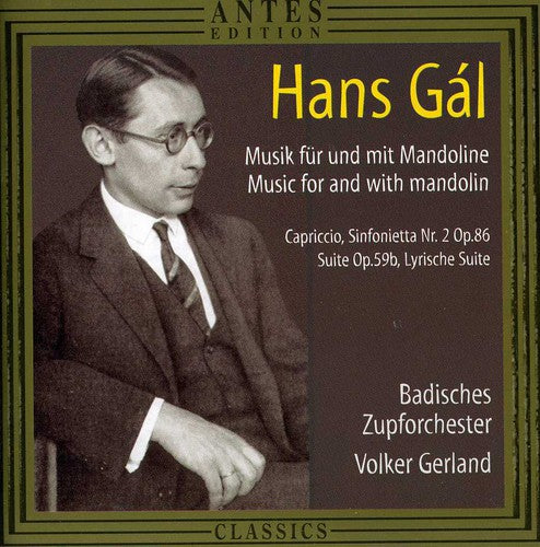 Gal / Stahlheber / Sauer / Ziegler / Gerland: Music for & with Mandolin