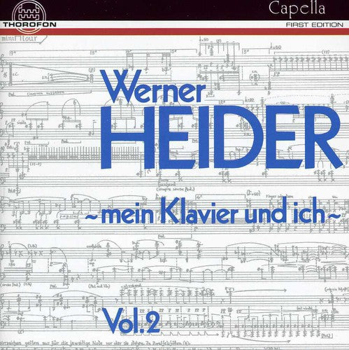 Heider, Werner: My Piano & I / 15 Tools / Hist of Music