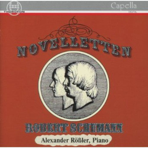 Schumann / Rossler, Alexander: Noveletten