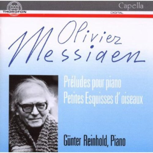 Messiaen / Reinhold, Gunter: Piano Works