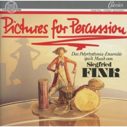 Fink / Polythytmia Sofia: Pictures for Percussion