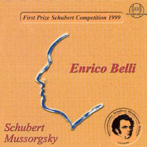 Schubert / Mussorgsky / Belli: Piano Sonata / Pictures at An Exhibition