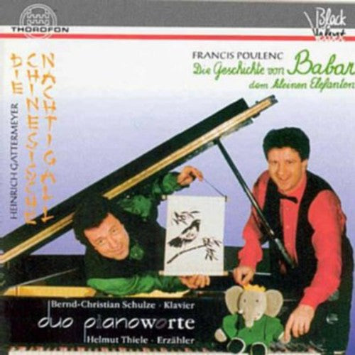 Poulenc / Berend / Thiele: Story of Babar / Duo Piano Works