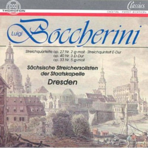 Bocherini / Sachsische Streichsolisten: String Quartets