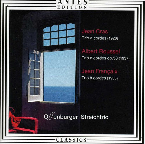 Cras / Offenburger String Trio: String Trios