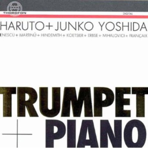 Enescu / Haruto, Yoshida: Trumpet & Piano Legende / Sonatina