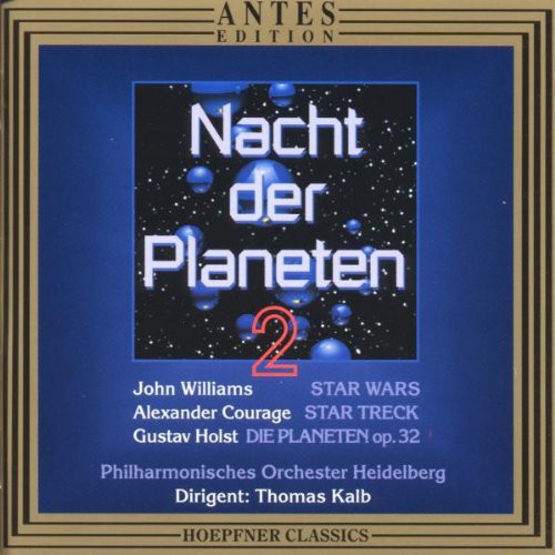 Williams / Kalb / Heidelberg Phil Orch: Night of the Planet 2