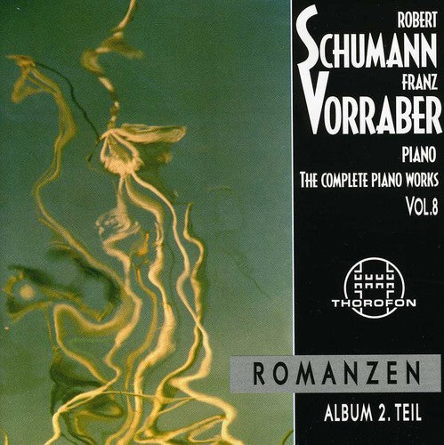 Schumann / Vorraber, Franz: Complete Piano Works 8