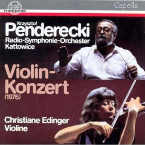 Penderecki / Edinger, Christiane: Violinkonzert