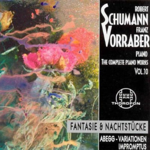 Schumann / Vorraber, Franz: Complete Piano Works 10