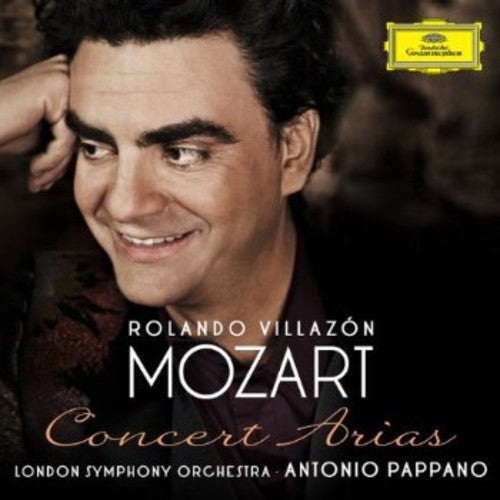 Mozart / Villazon / Pappano / London Symphony Orch: Concert Aria