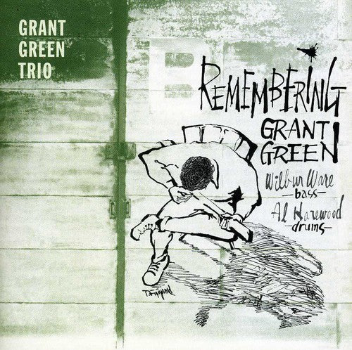 Green, Grant Trio: Remembering Grant Green