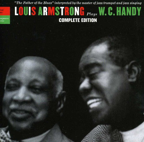 Armstrong, Louis: Plays W.C. Handy: Complete Edition
