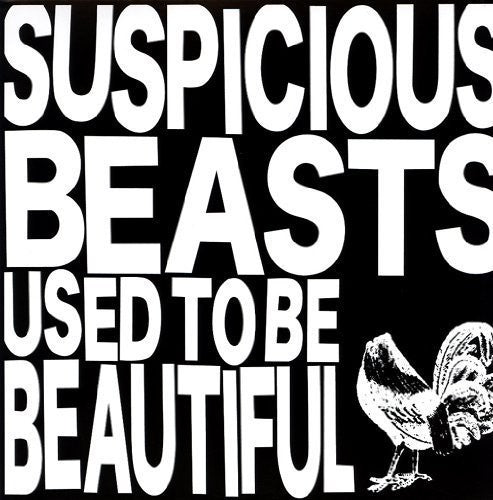 Suspicious Beasts: Used to Be