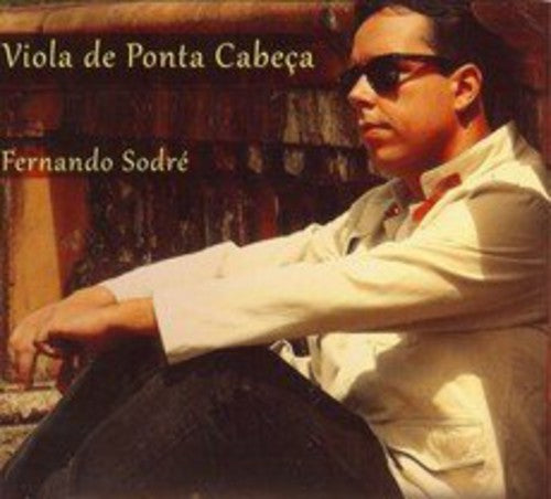 Sodre, Fernando: Viola de Ponta Cabeca