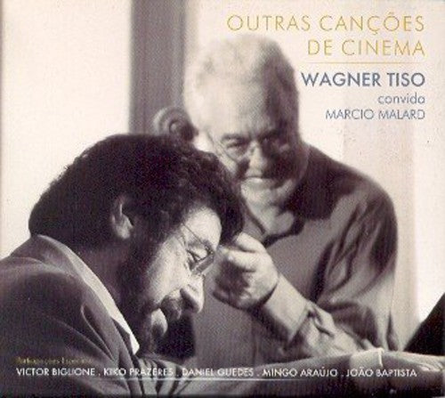 Tiso, Wagner: Outras Cancoes de Cinema