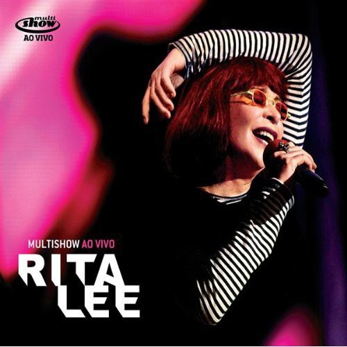 Lee, Rita: Multishow: Ao Vivo