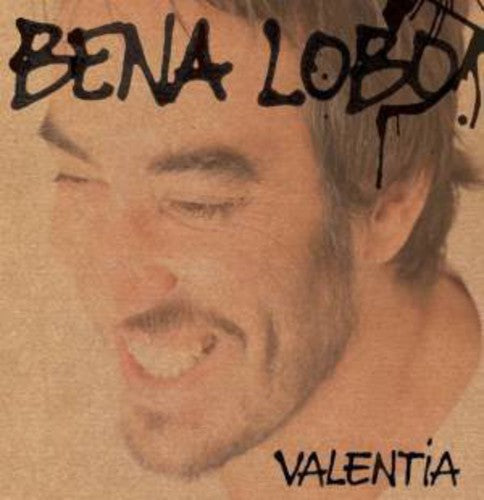 Lobo, Bena: Valentia